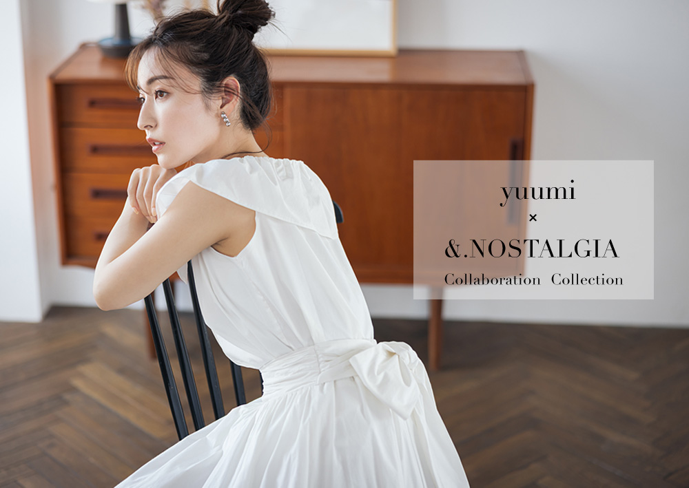 yuumi×＆.NOSTALGIA Collaboration Collection